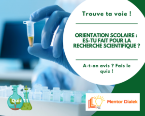 Mentor Dialek - Quiz Recherche scientifique - Orientation scolaire